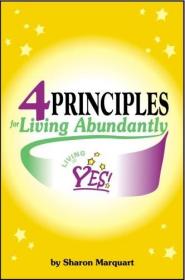 4 Principles for Living Abundantly