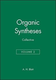 Organic Syntheses, Collective Volume 2