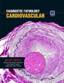 Diagnostic Pathology: Cardiovascular: Published by Amirsys (R)