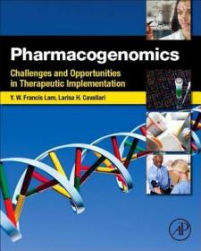 英文原版 Pharmacogenomics: Challenges and Opportunitie