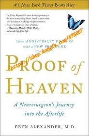 Proof of Heaven: A Neurosurgeon's Journey Into the Afterlife