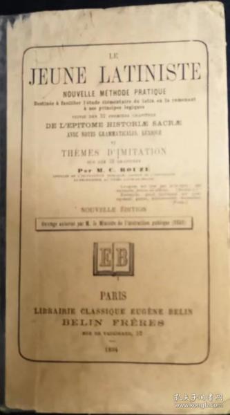 1894年版本《Le jeune latiniste》par M.C. ROUZE,学习拉丁语法语复习手册，精装32开215页，1894年巴黎 BELIN 出版社正版法文书（看图），多买几本合并运费，中午之前支付当天发货。