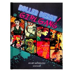 现货 Roller Derby / Girl Gang: An Art Anthology 滚轮德比/女孩帮 艺术轮滑海报标识 少女帮插图绘画册 英文原版