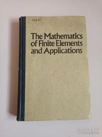 The Mathematics of Finite Elements and Applications【有限元數學和應用】英文