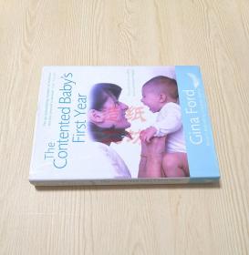 The Contented Baby's First Year: A Month-by-month Guide to Your Baby's Development