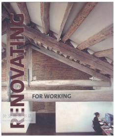 Renovating for Working 英文原版-《裝修工作》