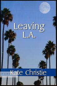 Leaving L.A. 英文原版-《离开洛杉矶》