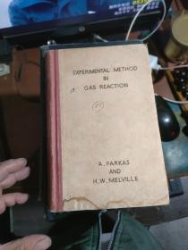 EXPERIMENTAL METHOD IN GAS REACTION