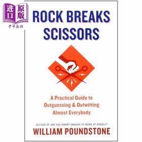 [正版全新现货]石头剪刀布的必胜技Rock Breaks Scissors: A Practical Guide To Outguessing And O9780316371490