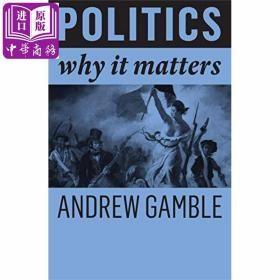 [正版全新现货]政治：为什么很重要Politics: Why It Matters9781509527298