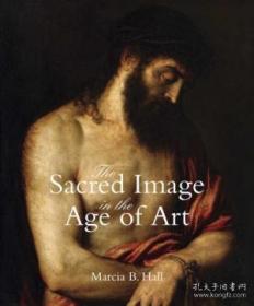 The Sacred Image In The Age Of Art