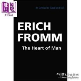 原版全新现货人心：善恶天性 埃里希·弗罗姆 英文原版 The Heart of Man Erich Fromm