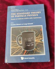 Standard Theory of Particle Physics, The: Essays to Celebrate Cern's 60th Anniversary