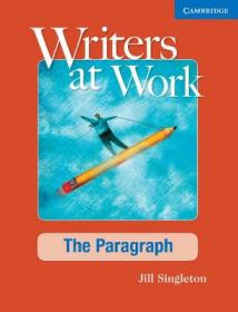 Writers At Work: The Paragraph