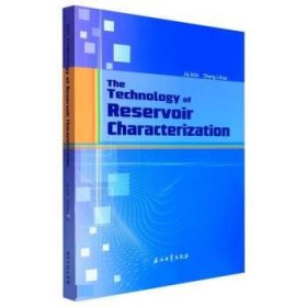 The technology of reservoir characterization 贾爱林,程立华石