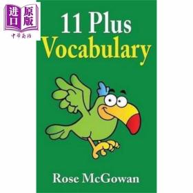 正版全新11岁以上青少年英语词汇 11 Plus Vocabulary 英文原版 Rose McGowan【中商原版】