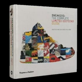 Sneakers: The Complete Limited Ed. Guide限量版球鞋帐布鞋指南