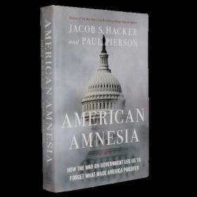 American Amnesia 美国健忘症by Jacob S. Hacker Paul Pierson