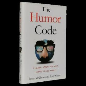 The Humor Code幽默密码的全球研究Peter McGraw英文图书