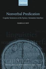原版书籍Non-Verbal Predication：Copular sentences at the syntax-sema