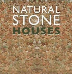原版书籍Natural Stone Houses 石屋 结构材料、装饰、质地 建筑材料书籍