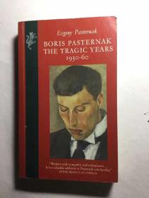 Boris Pasternak - The Tragic Years 1930-60