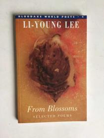 美国华裔诗人李立扬（Li-Young Lee）诗选：From Blossoms