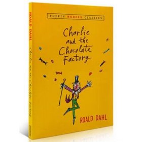 英文原版 查理與巧克力工廠Charlie and the Chocolate Factory [Roald Dahl]