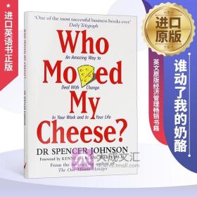 英文原版经济管理畅销书籍 谁动了我的奶酪 Who Moved My Cheese 斯宾塞约翰逊经典 不变的就是改变 英文版进口英语书正版