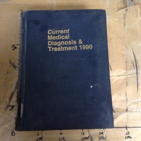 Current Medical Diagnosis & Treatment 1990