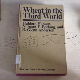 Wheat In The Third World (Iads Development-Oriented Literature)