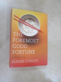 THE FOREMOST GOOD FORTUNE a memoir by SUSAN CONLEY   精裝