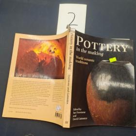 Pottery in the Making: World Ceramic Traditions【英文原版
