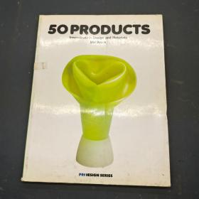 50 PRODUCTS：Innovations in Design and Materials（英文原版，50种产品：设计和材料创新）