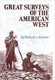 英文原版Great Surveys of the American West, Volume 38