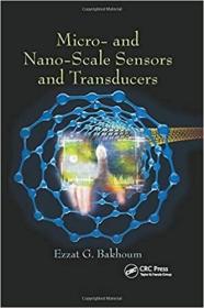 英文原版 高被引图书Micro- And Nano-Scale Sensors and Transducers