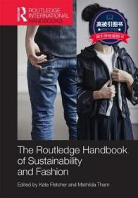 预订 高被引图书Routledge Handbook of Sustainability and Fashion