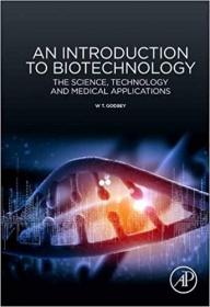 英文原版 高被引图书An Introduction to Biotechnology