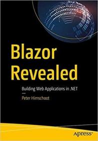 預訂 Blazor Revealed: Building Web Applications in .
