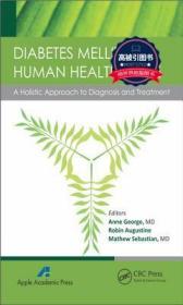预订 高被引图书Diabetes Mellitus and Human Health Care: A Holistic Approach to Diagnosis and Treatment