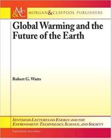 英文原版 Global Warming and the Future of the Earth