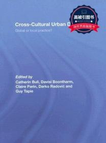 预订 高被引图书Cross-Cultural Urban Design: Global or Local Practice?