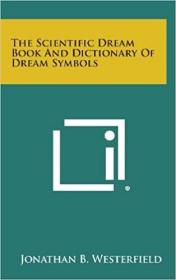 英文原版The Scientific Dream Book and Dictionary of Dream Symbols
