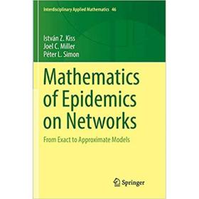现货 网络上的流行病数学Mathematics of Epidemics on Networks
