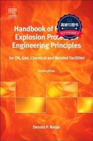 预订 高被引图书 Handbook of Fire and Explosion Protection Engineering Principles: For Oil, Gas, Chemical and Related Facilities