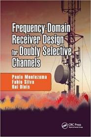 英文原版 高被引图书Frequency-Domain Receiver Design for Doubly Selective Channels
