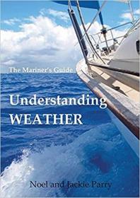 预订Understanding Weather: The Mariner's Guide