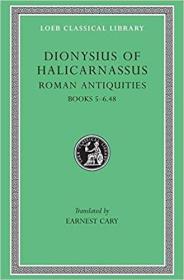 英文原版Roman Antiquities, Volume III: Books 5-6.48