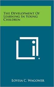英文原版The Development of Learning in Young Children