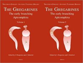 英文原版 高被引图书Treatise on Zoology - Anatomy, Taxonomy, Biology. the Gregarines (2 Vols): The Early Branching Apicomplexa